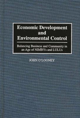 John O'Looney - Economic Development and Environmental Control, Inbunden