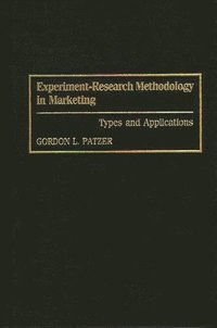 bokomslag Experiment-Research Methodology in Marketing