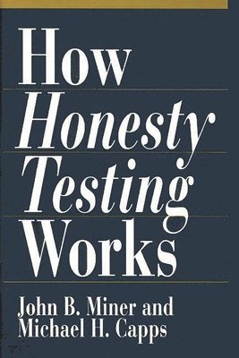 bokomslag How Honesty Testing Works