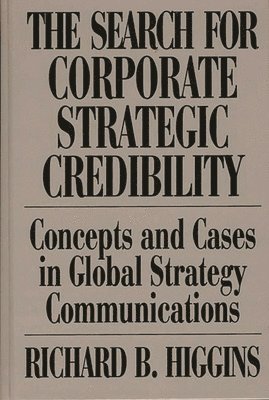 bokomslag The Search for Corporate Strategic Credibility