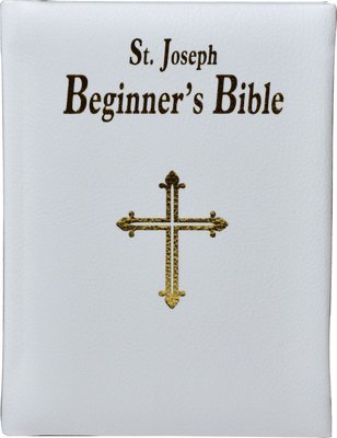 Lawrence G Lovasik - Saint Joseph Beginner's Bible, Inbunden