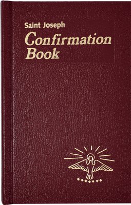 Lawrence G. Lovasik, Lawrence G Lovasik - Confirmation Book: Updated in Accord with the Roman Missal, Inbunden