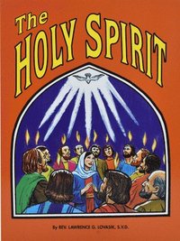 bokomslag Lovasik, L: Holy Spirit