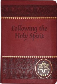 bokomslag Following the Holy Spirit: Dialogues, Prayers, and Devotions