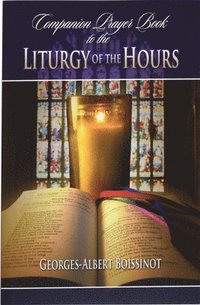 bokomslag Companion Prayer Book to the Liturgy of the Hours
