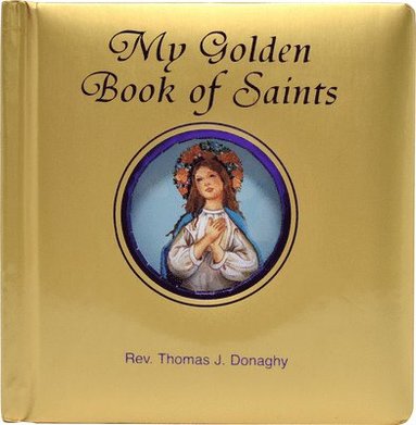 bokomslag My Golden Book of Saints