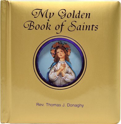My Golden Book of Saints 1
