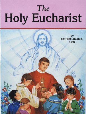 bokomslag The Holy Eucharist