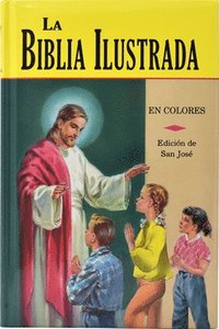 bokomslag La Biblia Ilustrada: La Historia Sagrada en Laminas