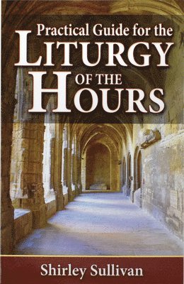 Practical Guide For The Liturgy Of The H 1