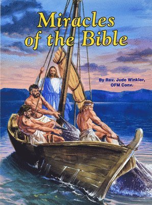 Miracles of the Bible 1