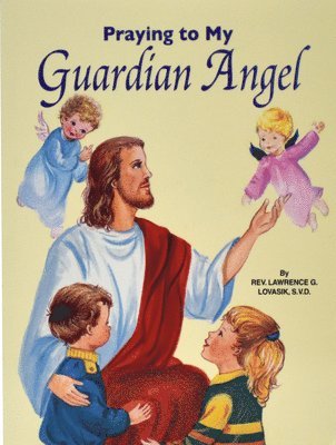 bokomslag Praying to My Guardian Angel