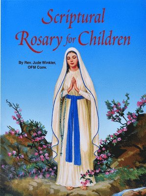 Jude Winkler - Scriptural Rosary for Children, Häftad