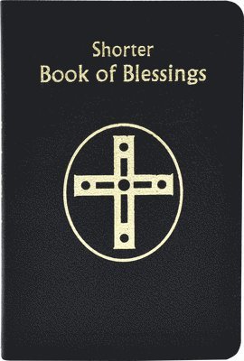 Shorter Book of Blessings 1