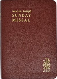 bokomslag St. Joseph Sunday Missal: Complete Edition in Accordance with the Roman Missal