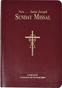 bokomslag St. Joseph Sunday Missal: The Complete Masses for Sundays, Holydays, and the Easter Triduum