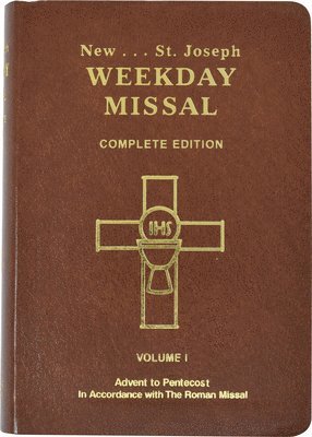 bokomslag Saint Joseph Weekday Missal (Vol. I/Advent to Pentecost)