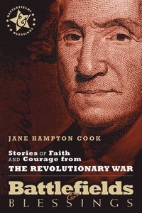 bokomslag Stories of Faith and Courage from the Revolutionary War
