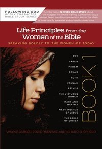bokomslag Life Principles From The Women Of The Bible