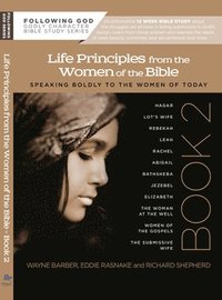 bokomslag Learning Life Principles from the Women of the Bible