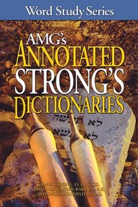 bokomslag AMG's Annotated Strong's Dictionaries