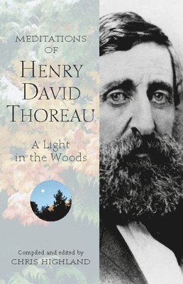 Meditations of Henry David Thoreau 1