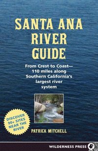 bokomslag Santa Ana River Guide