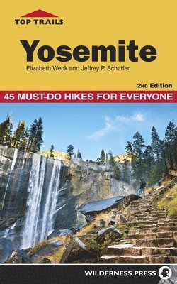 Top Trails: Yosemite 1