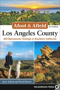 bokomslag Afoot & Afield: Los Angeles County