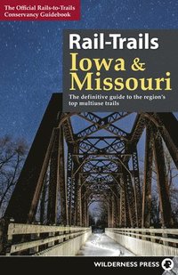 bokomslag Rail-Trails Iowa and Missouri