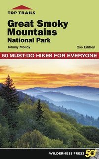 bokomslag Top Trails: Great Smoky Mountains National Park