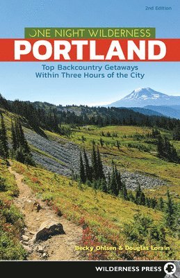 One Night Wilderness: Portland 1