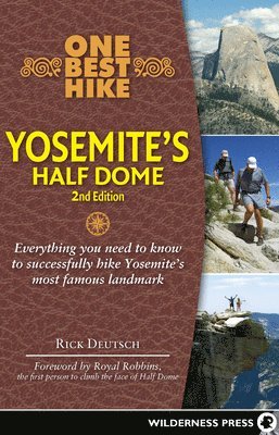 bokomslag One Best Hike: Yosemite's Half Dome