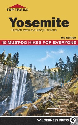 Top Trails: Yosemite