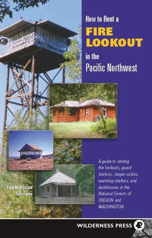 Tish McFadden, Tom Foley - How to Rent a Fire Lookout in the Pacific Northwest, Inbunden. Tillgänglighet: Lägg i varukorg