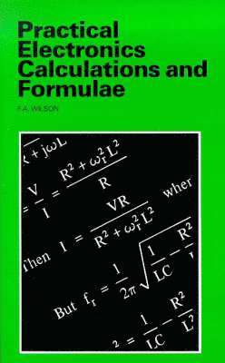 Practical Electronic Calculations and Formulae