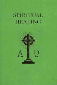 bokomslag Spiritual Healing