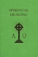 Spiritual Healing 1