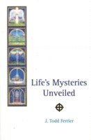 bokomslag Life's Mysteries Unveiled