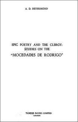 bokomslag Epic Poetry and the Clergy: Studies on the 'Mocedades de Rodrigo'