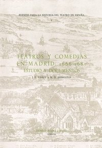 bokomslag Teatros Y Comedias En Madrid: 1666-1687: Estudio Y Documentos