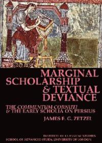 bokomslag Marginal Scholarship and Textual Deviance (BICS Supplement 84)