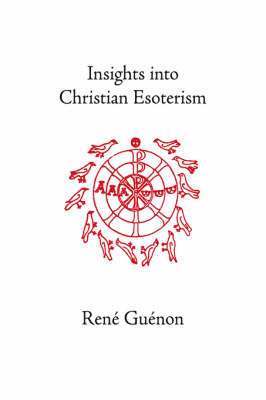 bokomslag Insights into Christian Esoterism