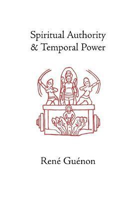 Spiritual Authority and Temporal Power 1