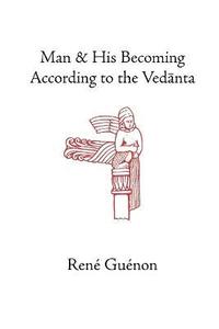 bokomslag Man and His Becoming According to the Vedanta