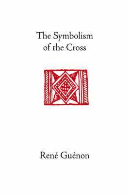 The Symbolism of the Cross 1
