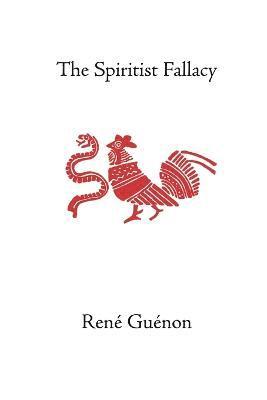 bokomslag Spiritist Fallacy