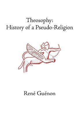 Rene Guenon, René Guénon, James Richard Guénon, René, Wetmore - Theosophy, Häftad
