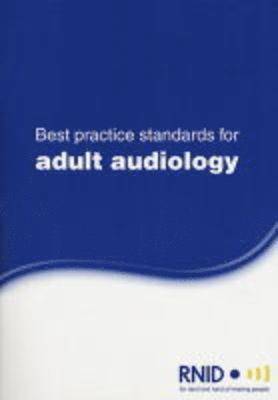 Best Practice Standards for Adult Audiology, Häftad