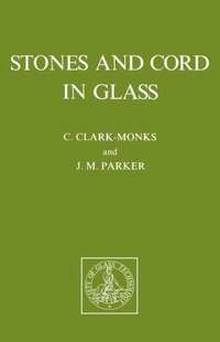 bokomslag Stones and Cord in Glass